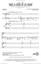 Take A Look At Us Now (from Lyle, Lyle, Crocodile) (arr. Mac Huff) sheet music for choir (SAB: soprano, alto, ba...