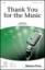 Thank You For The Music (arr. Jerry Estes) sheet music for choir (3-Part Mixed)