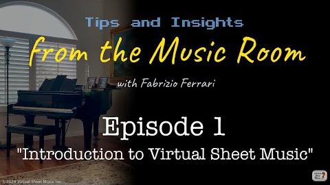 Introduction to Virtual Sheet Music