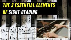 The 3 Essential Elements of Sight-Reading