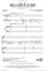 Take A Look At Us Now (from Lyle, Lyle, Crocodile) (arr. Mac Huff) sheet music for choir (SATB: soprano, alto, t...