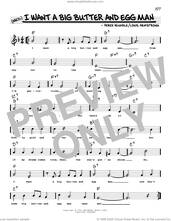 I Want A Big Butter And Egg Man (arr. Robert Rawlins)