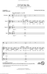 I'll Tell Me Ma (arr. Emily Crocker)