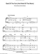 East Of The Sun (And West Of The Moon)