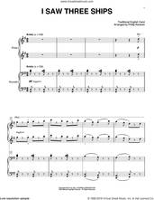 I Saw Three Ships (arr. Phillip Keveren)