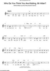 Who Do You Think You Are Kidding, Mr. Hitler? (theme from Dad's Army)