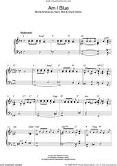 Am I Blue for piano solo