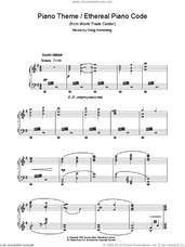 Piano Theme/Ethereal Piano Code (from World Trade Center)