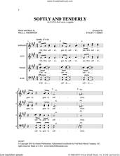 Softly and Tenderly