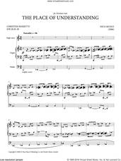 The Place Of Understanding (for High Voice and Organ)
