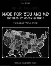 Made for You and Me: Inspired by Woody Guthrie (COMPLETE)