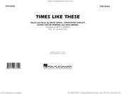 Times Like These (arr. Matt Conaway & Jack Holt) (COMPLETE)