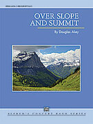 Over Slope and Summit