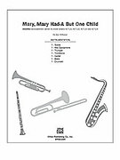 Mary, Mary Had-A But One Child