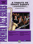A Tribute to Tommy Dorsey