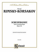 Scheherazade, Suite Symphonique, Op. 35 (COMPLETE)
