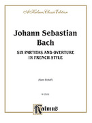Six Partitas and Overture in French Style