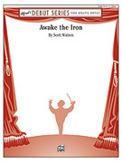 Awake the Iron