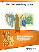 You Do Something to Me