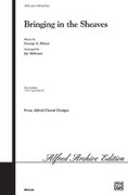 Bringing in the Sheaves for choir (SATB: soprano, alto, tenor, bass)