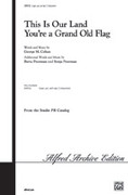 This Is Our Land / You're a Grand Old Flag