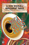 A New World---Movement Three