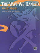 The Way We Danced, 1949--1999 - Piano Duo