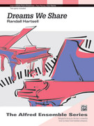 Dreams We Share - Piano Duo