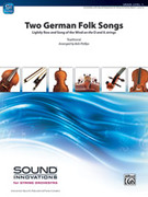 Two German Folk Songs
