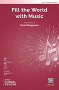 Fill the World with Music