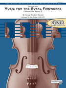 Selections from Music for the Royal Fireworks