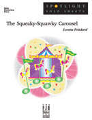 The Squeaky-Squawky Carousel