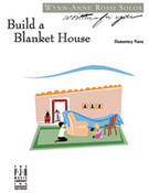 Build a Blanket House