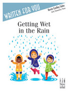 Getting Wet in the Rain