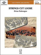 Full Score Strings Cut Loose: Score