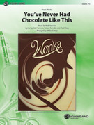 You've Never Had Chocolate Like This (COMPLETE)
