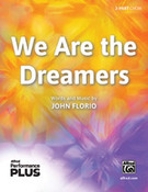 We Are the Dreamers