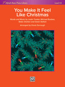 You Make It Feel Like Christmas