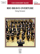 Rio Bravo Overture (COMPLETE)