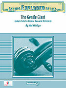The Gentle Giant