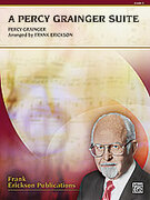 A Percy Grainger Suite for concert band (full score)