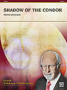 Shadow of the Condor (COMPLETE)