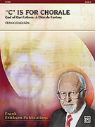 C Is for Chorale (COMPLETE)