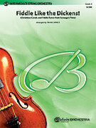 Fiddle Like the Dickens!