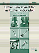 Grande Processional for an Academic Occasion (COMPLETE)