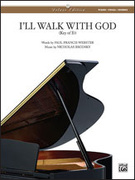 I'll Walk with God