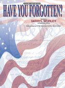 Have You Forgotten?