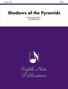 Shadows of the Pyramids (COMPLETE)
