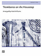 Trombones on the Housetop