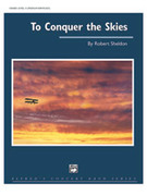 To Conquer the Skies